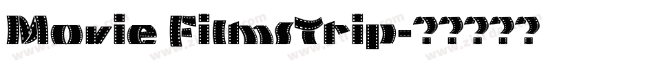 Movie Filmstrip字体转换